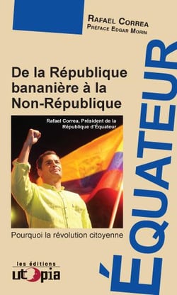 Equateur - de la République bananière à la non République