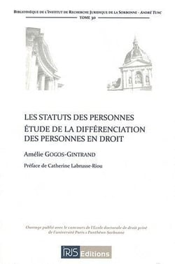 Les statuts des personnes - étude de la différenciation des personnes en droit