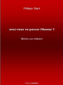 Avez-vous vu passer l'amour