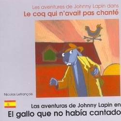 Le coq qui n'avait pas chante francais-espagnol