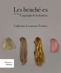 Les benche.es, suivi de copyright de la douleur