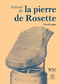 Autour de la pierre de Rosette