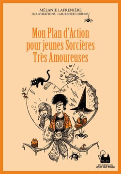 Mon plan d'action pour jeunes sorcières très amoureuses
