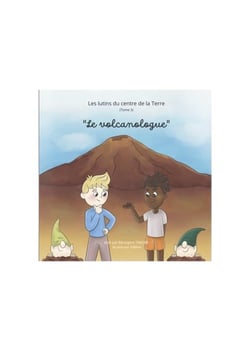 Les lutins du centre de la Terre Tome 3 : le volcanologue