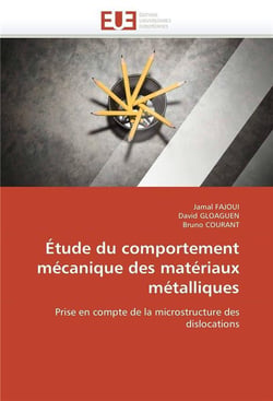 Etude du comportement mecanique des materiaux metalliques