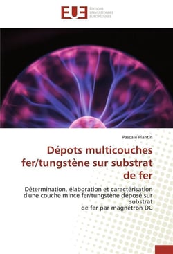 Depots multicouches fer/tungstene sur substrat de fer