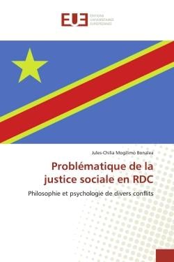Problématique de la justice sociale en RDC : Philosophie et psychologie de divers conflits