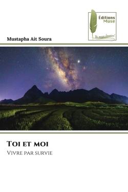 Toi et moi : Vivre par survie