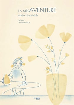La mésaventure - cahier d'activités