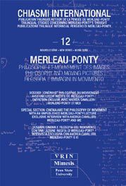 Chiasmi international Tome 12 - Merleau-Ponty - philosophie et mouvement des images