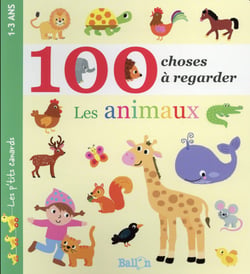 Mes 100 animaux préférés