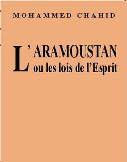 L'Aramoustan ou les lois de l'Esprit