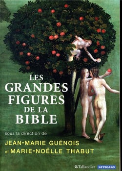 Les grandes figures de la Bible