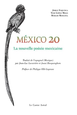 Mexico 20 - la nouvelle poésie mexicaine