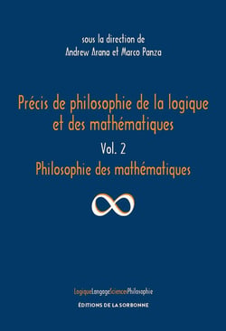 Précis de philosophie de la logique et des mathématiques Tome 2 : philosophie des mathématiques