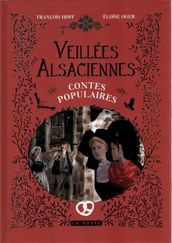 Veillées alsaciennes : contes populaires