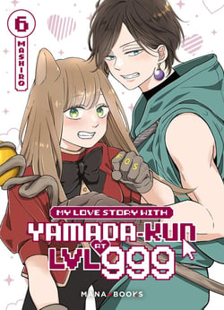 My love story with Yamada-kun at LVL 999 Tome 6