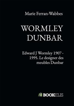 Wormley / Dunbar - Edward J Wormley 1907 - 1995 - le designer des meubles Dunbar