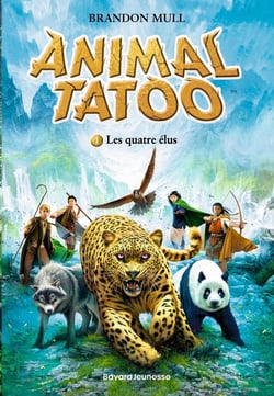 Animal Tatoo - saison 1 Tome 1 : Les quatre élus