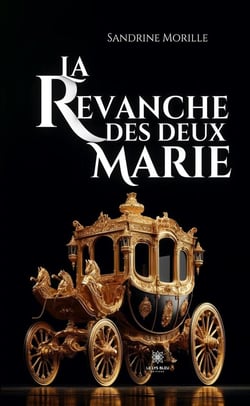 La revanche des deux Marie