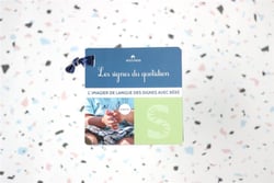 Les signes du quotidien - imagier de langue des signes avec bebe