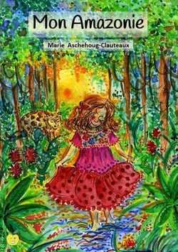 Mon Amazonie