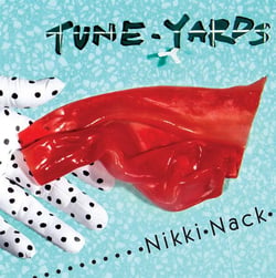 Tune yards - Vinyle