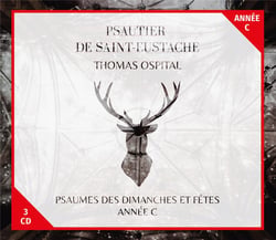 Psautier de Saint-Eustache - Psaumes des dimanches et fêtes, année C