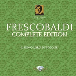 Girolamo Frescobaldi l'oeuvre intégrale