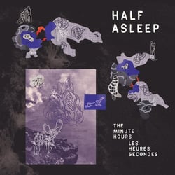 The Minute Hours / Les Heures Secondes