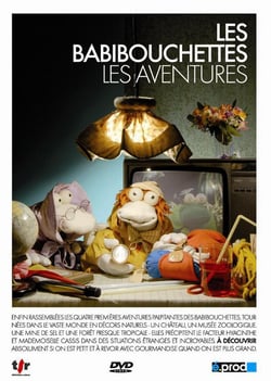 Les Babibouchettes : les aventures