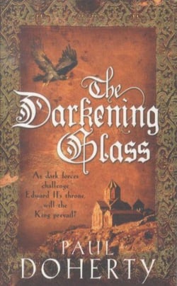 The darkening glass - king arthur: tome 1