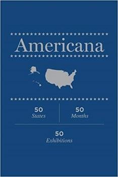 Americana : 50 states, 50 months, 50 exhibitions