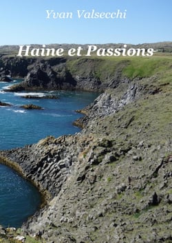 Haine et Passions
