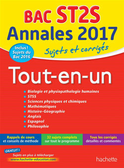 Annales bac - sujets et corrigés - 2017 - le tout-en-un - terminale st2s