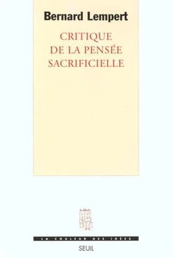 Critique de la pensée sacrificielle