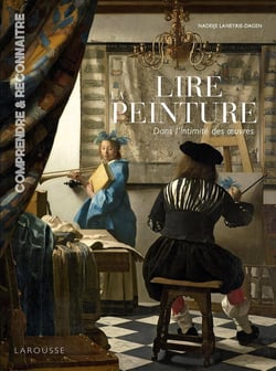 Lire la peinture dans l'intimité des oeuvres