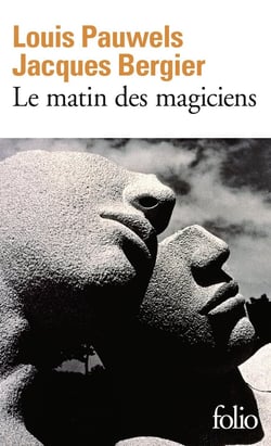 Le matin des magiciens
