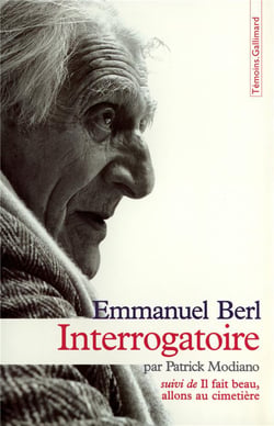 Interrogatoire par Patrick Modiano / Il fait beau, allons au cimetière