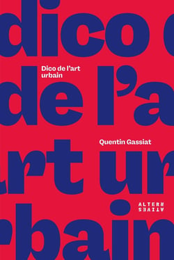 Dictionnaire du street art