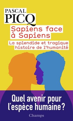Sapiens face à sapiens - la splendide et tragique histoire de l'humanité