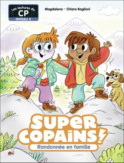Super Copains ! Tome 8 : Randonnée en famille