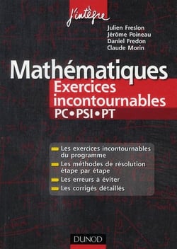 Mathématiques - pc, psi, pt - exercices incontournables