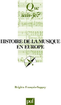 Histoire de la musique en Europe (4e édition)