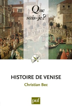 Histoire de Venise (4e édition)