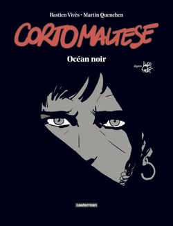 Corto Maltese : océan noir