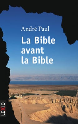 La Bible avant la Bible