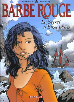 Barbe-Rouge Tome 27 : le secret d'Elisa Davis Tome 1