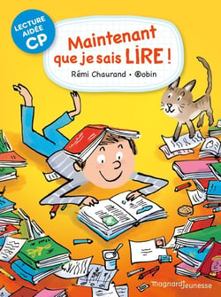 Maintenant que je sais lire