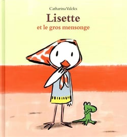 Lisette et le gros mensonge